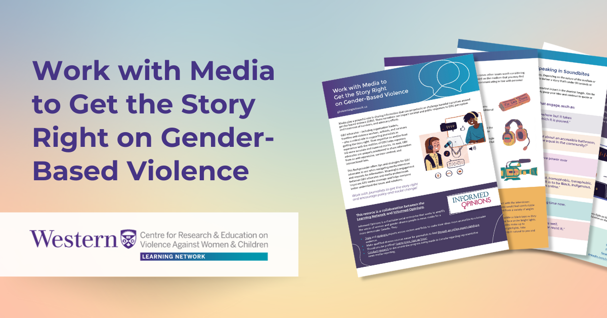 Work With Media To Get The Story Right On Gender Based Violence Learning Network Western 4671